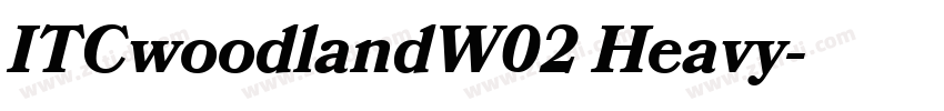 ITCwoodlandW02 Heavy字体转换
